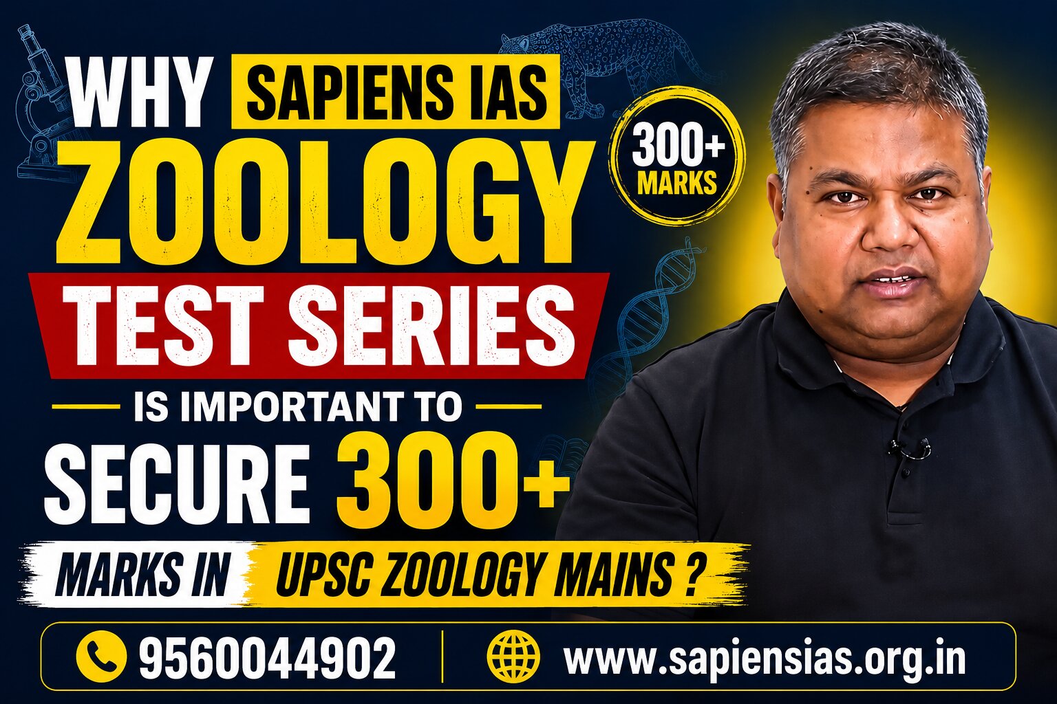 Why Sapiens IAS Zoology Test Series is important to secure 300+ marks in UPSC Zoology Mains ?